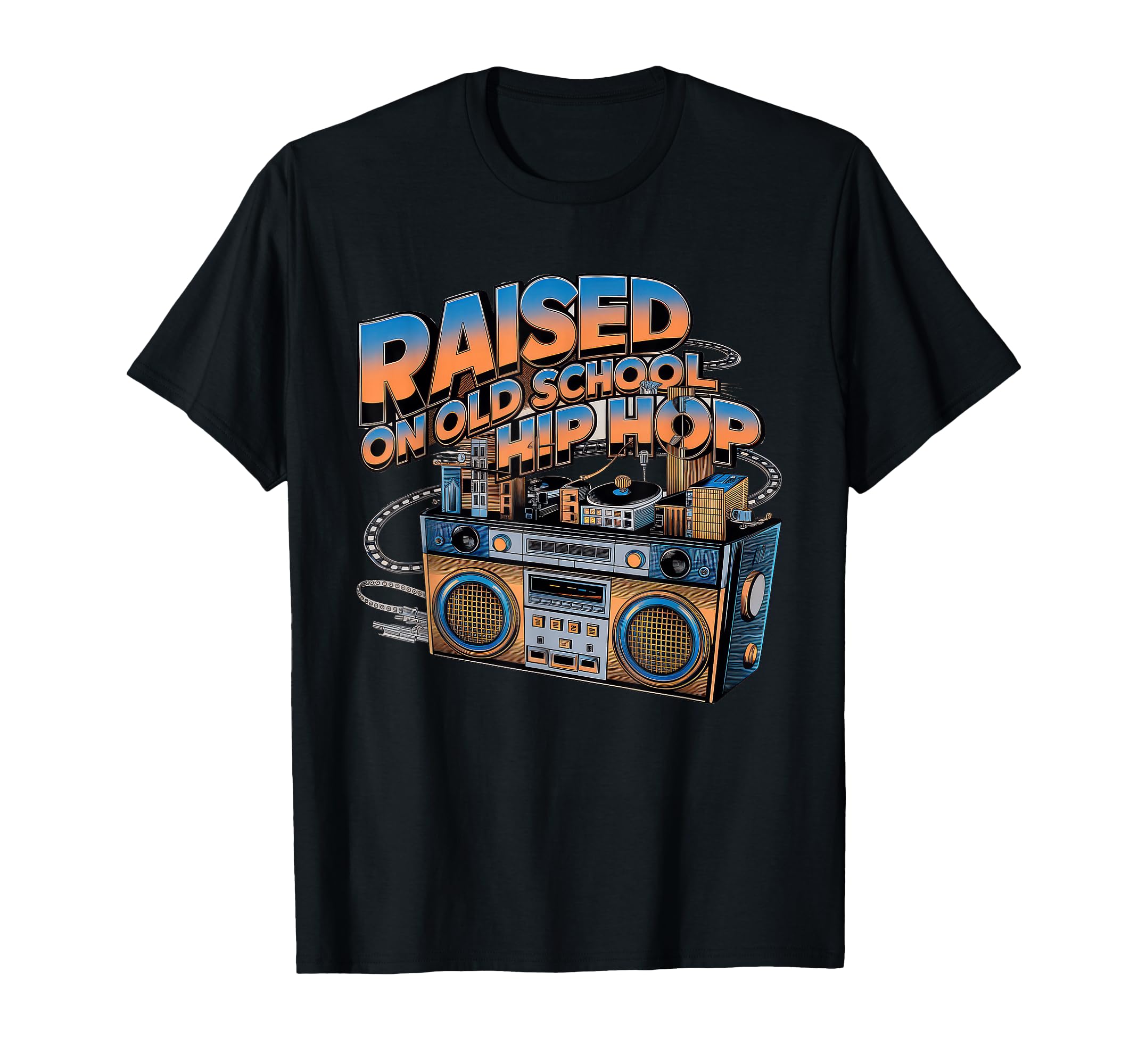 Raised Old School Hip Hop Cassette T-Shirt - Streetwear Style Men Women - T-Shirt, Sweatshirt, Hoodie