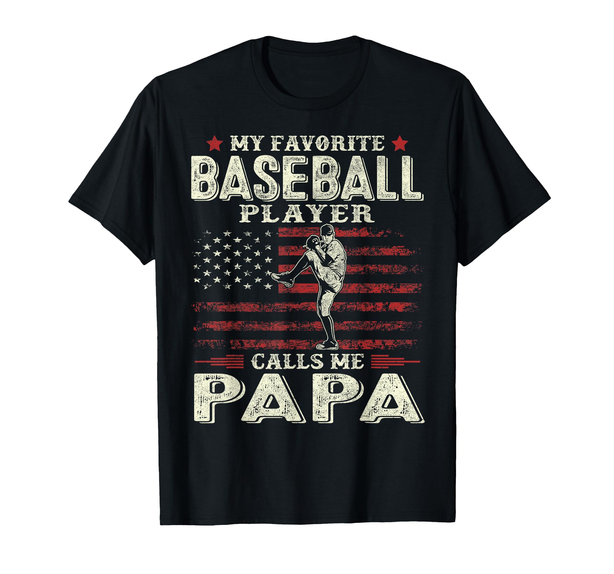 Fathers Day Favorite Baseball Player T-Shirt - Novelty Apparel Men Women - T-Shirt, Sweatshirt, Hoodie