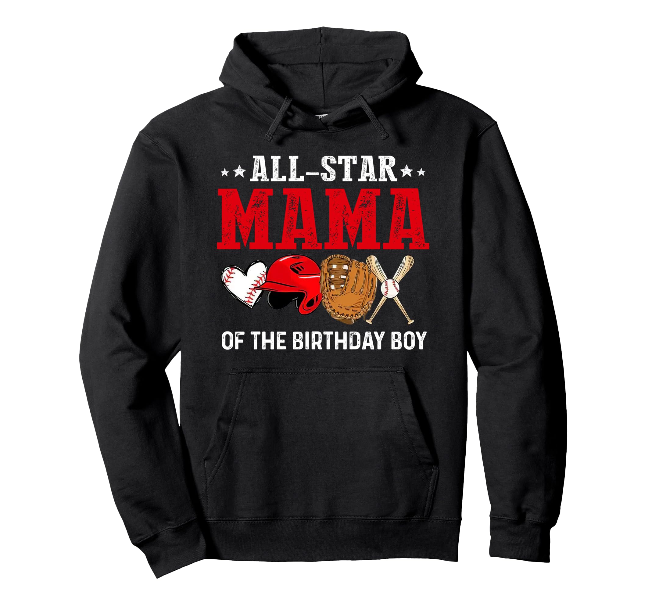 All Star Mama Birthday Baseball Hoodie - Casual Everyday Wear for Adults - T-Shirt, Sweatshirt, Hoodie