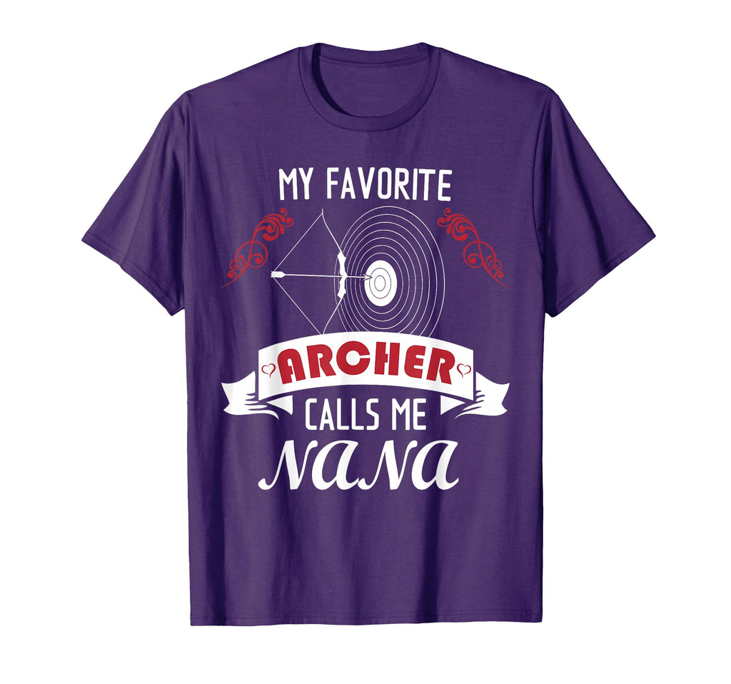 My Favorite Archer Calls Me Nana T-Shirt - Novelty Apparel for Adults - T-Shirt, Sweatshirt, Hoodie