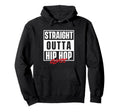 Straight Outta Hip Hop Class 80S 90S Hoodie - Custom Art Print for Adults - T-Shirt, Sweatshirt, Hoodie