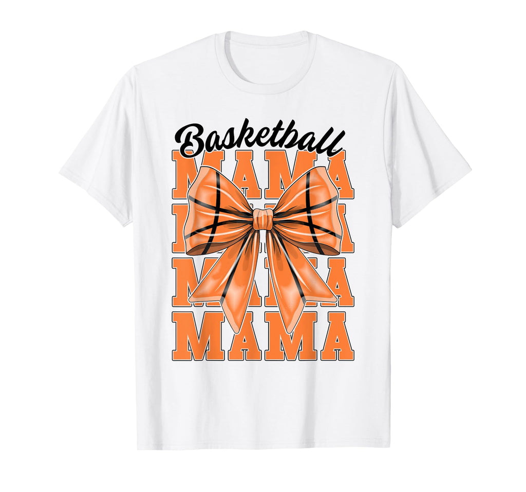 Basketball Mama Mom Coquette Bow Sport T-Shirt - Novelty Apparel Men Women - T-Shirt, Sweatshirt, Hoodie