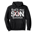 Thats My Son Baseball Pitcher Mom Hoodie - Aesthetic Graphic for Adults - T-Shirt, Sweatshirt, Hoodie