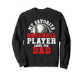 Matching Family Baseball Gift Dad Sweatshirt - Custom Art Print Unisex - T-Shirt, Sweatshirt, Hoodie