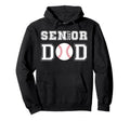 Class 2027 Baseball Dad Senior Hoodie - Casual Everyday Wear for Adults - T-Shirt, Sweatshirt, Hoodie