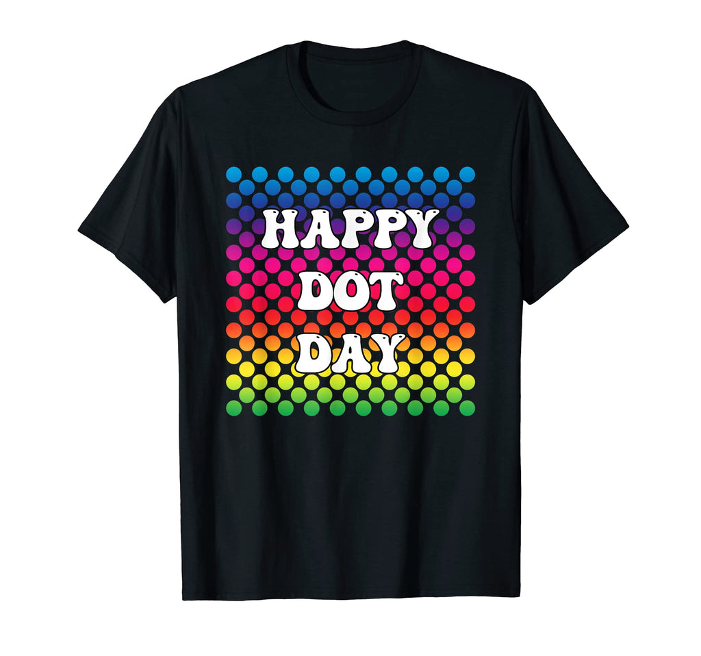 Happy Dot Day Groove 70S Rainbow T-Shirt - Streetwear Style for Adults - T-Shirt, Sweatshirt, Hoodie