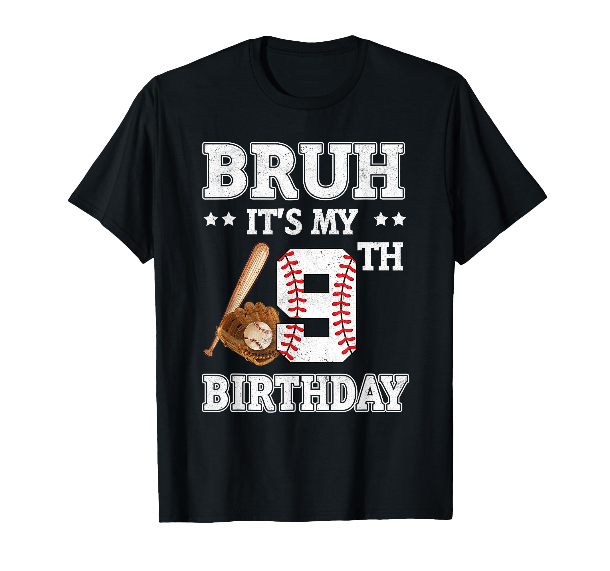 Bruh Its My 9Th Birthday 9 Year Old T-Shirt - Graphic Print Unisex - T-Shirt, Sweatshirt, Hoodie