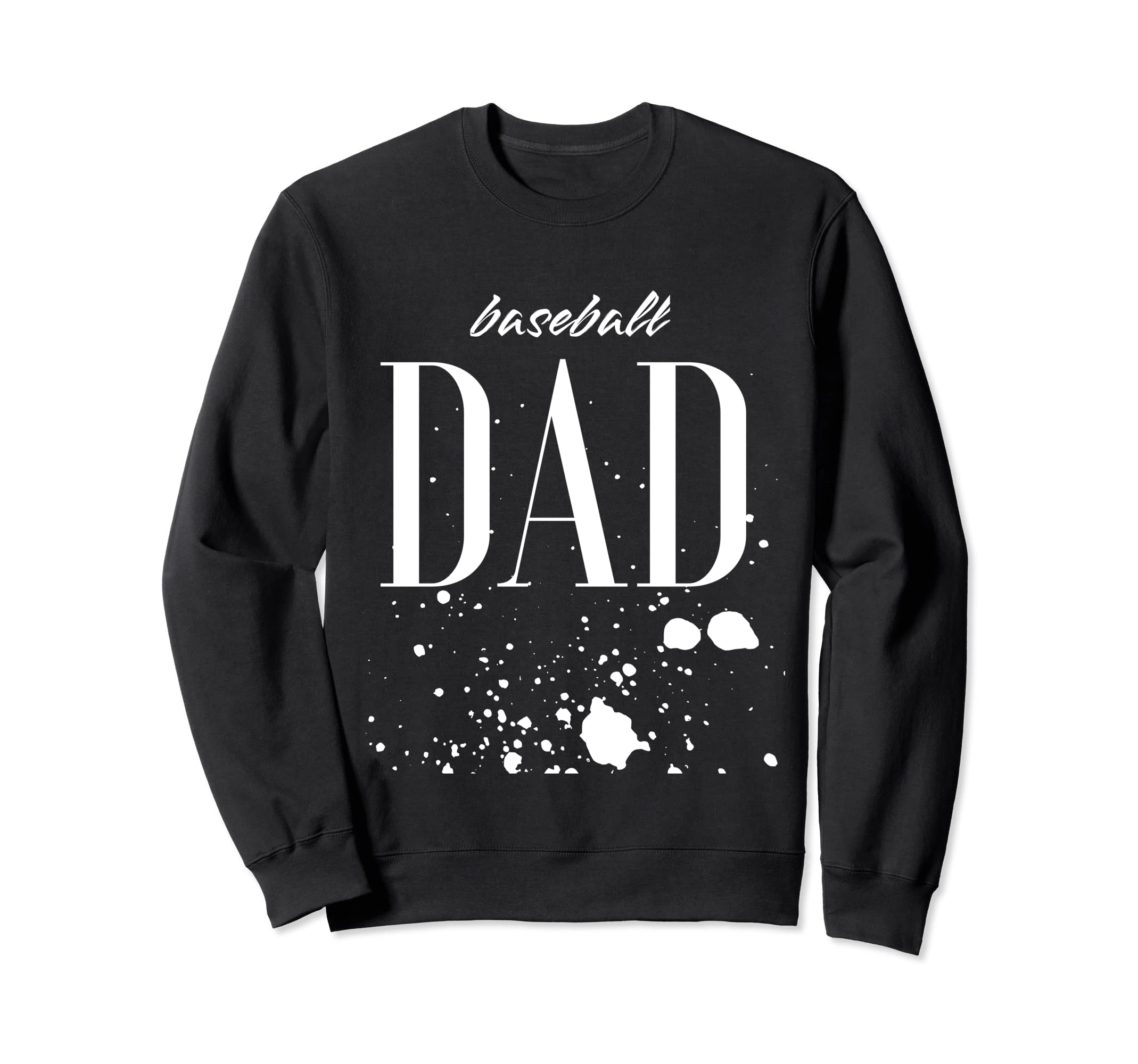 Baseball Dad Game Day Biggest Fan Sweatshirt - Streetwear Style Men Women - T-Shirt, Sweatshirt, Hoodie