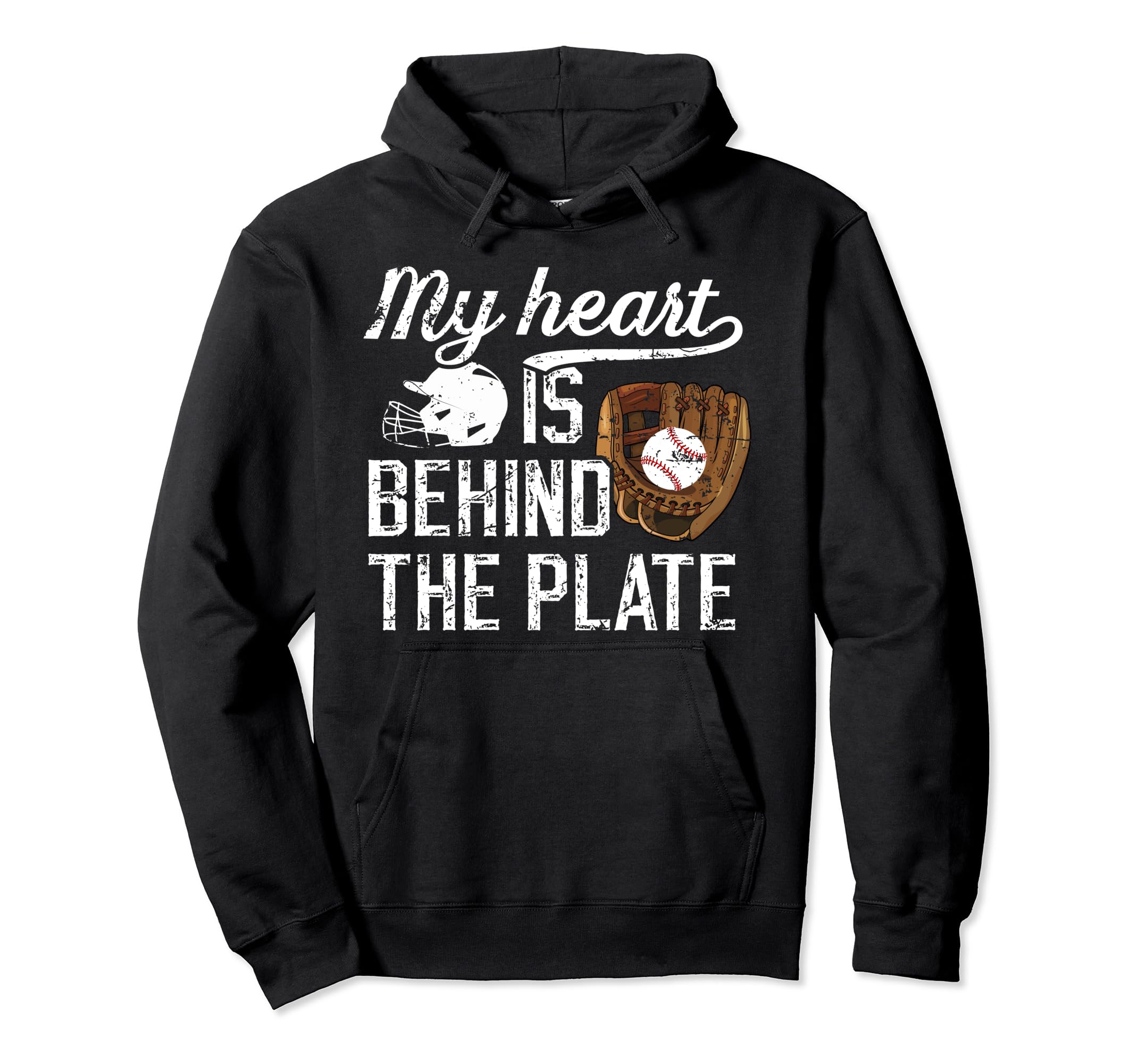 Behind Plate Baseball Catcher Mom Baseball Hoodie - Trendy Graphic Unisex - T-Shirt, Sweatshirt, Hoodie