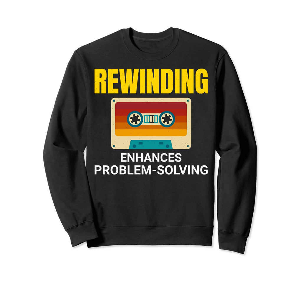 Cassette Tape 80S Rewind Building Sweatshirt - Casual Everyday Wear Unisex - T-Shirt, Sweatshirt, Hoodie