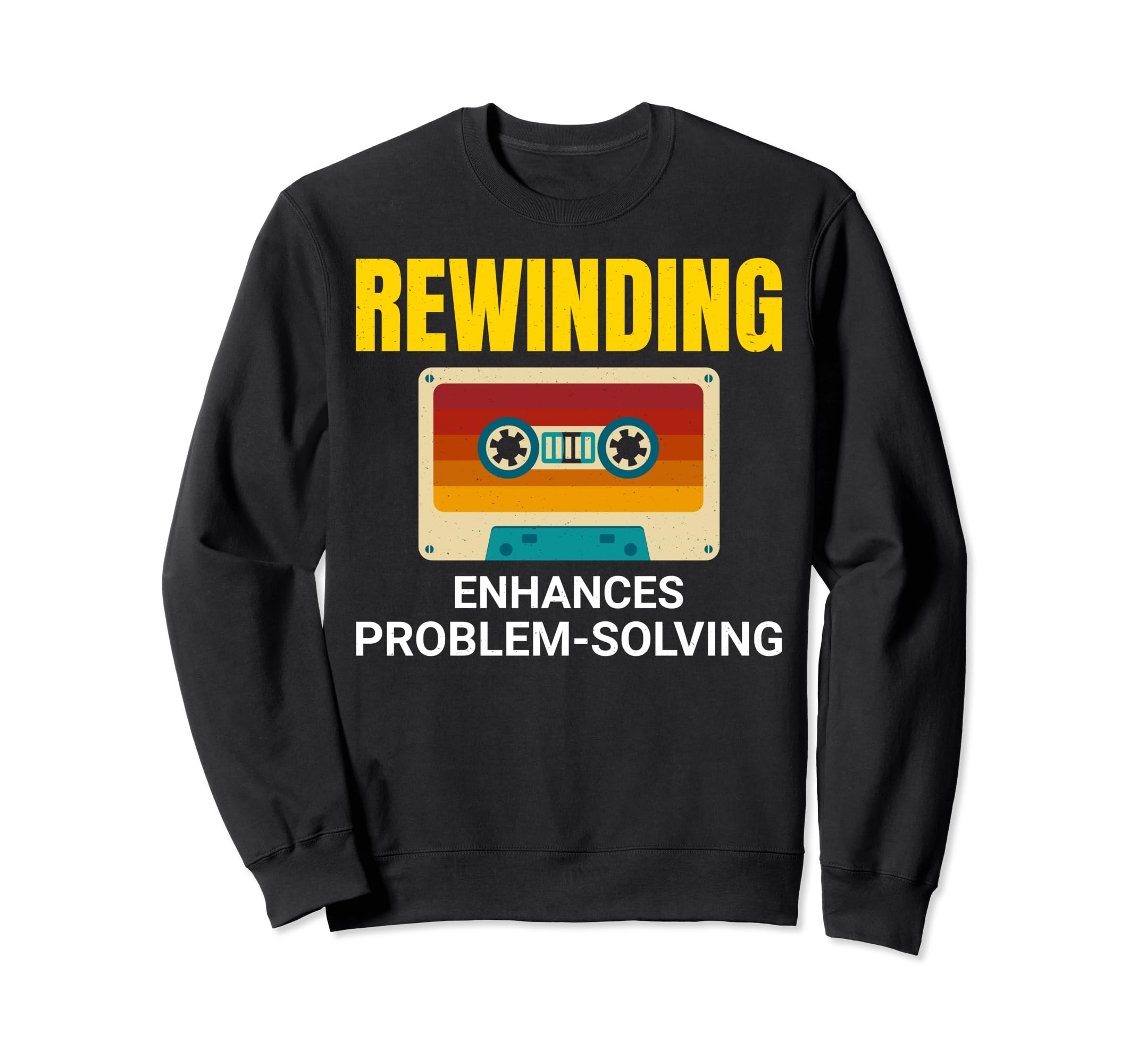 Cassette Tape 80S Rewind Building Sweatshirt - Casual Everyday Wear Unisex - T-Shirt, Sweatshirt, Hoodie