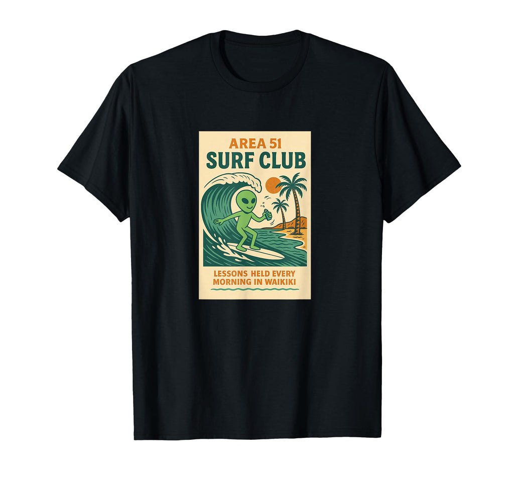 Waikiki Area 51 Surf Club Roswell T-Shirt - Minimalist Print Men Women - T-Shirt, Sweatshirt, Hoodie