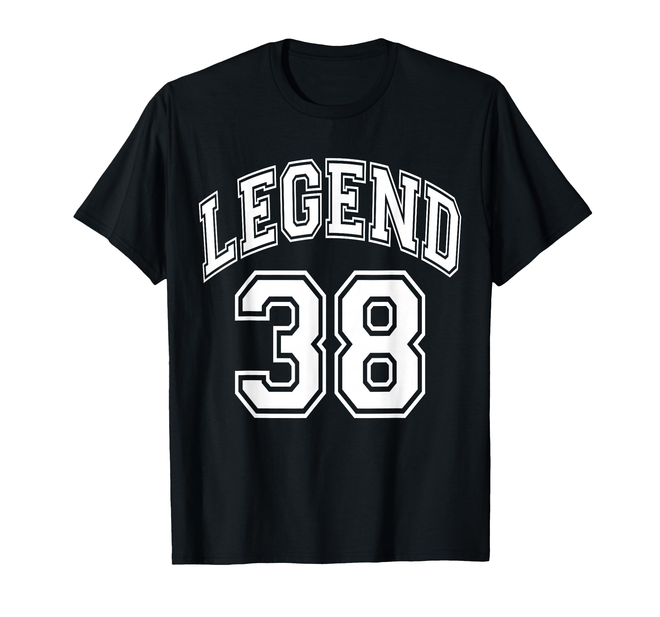 Legend 38 Number Varsity Team 38Th T-Shirt - Trendy Graphic Men Women - T-Shirt, Sweatshirt, Hoodie