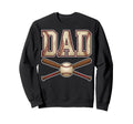 Baseball Dad Funny Fathers Day Sweatshirt - Custom Art Print for Adults - T-Shirt, Sweatshirt, Hoodie