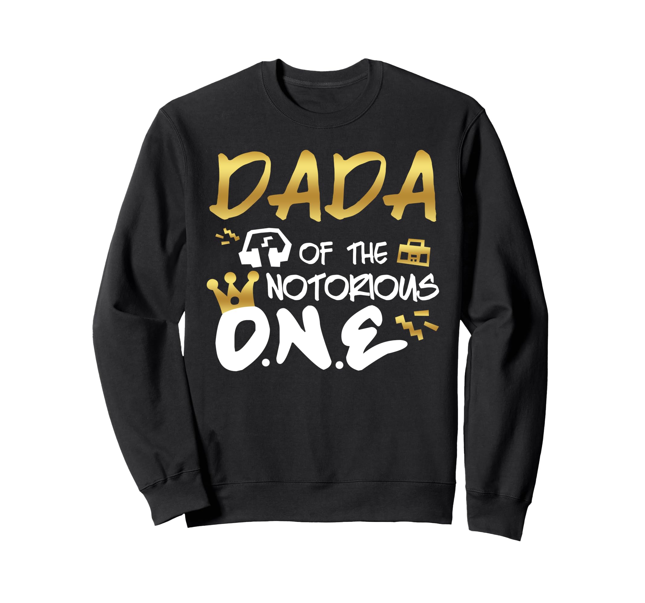 Dada Notorious One Old School Sweatshirt - Aesthetic Graphic for Adults - T-Shirt, Sweatshirt, Hoodie