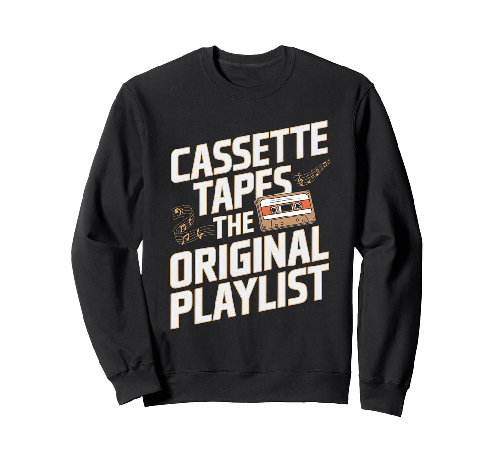 Cassette Tapes Original Playlist Sweatshirt - Custom Art Print Unisex - T-Shirt, Sweatshirt, Hoodie