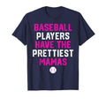 Baseball Players Have Prettiest Mamas T-Shirt - Trendy Graphic for Adults - T-Shirt, Sweatshirt, Hoodie