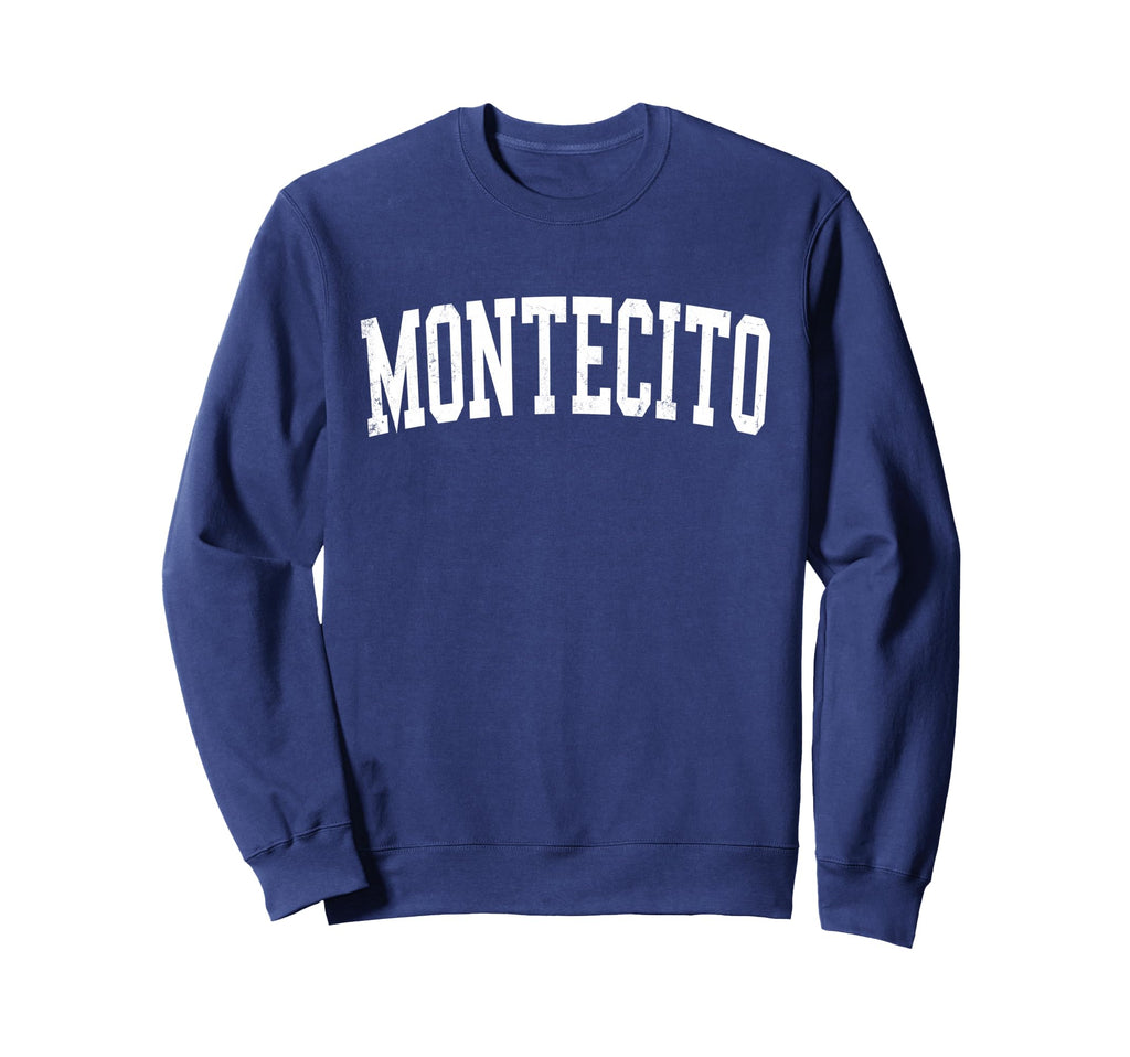 Montecito Ca Distressed White Sweatshirt - Custom Art Print for Adults - T-Shirt, Sweatshirt, Hoodie
