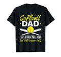 Softball Dad Like Baseball Dad But T-Shirt - Minimalist Print Unisex - T-Shirt, Sweatshirt, Hoodie