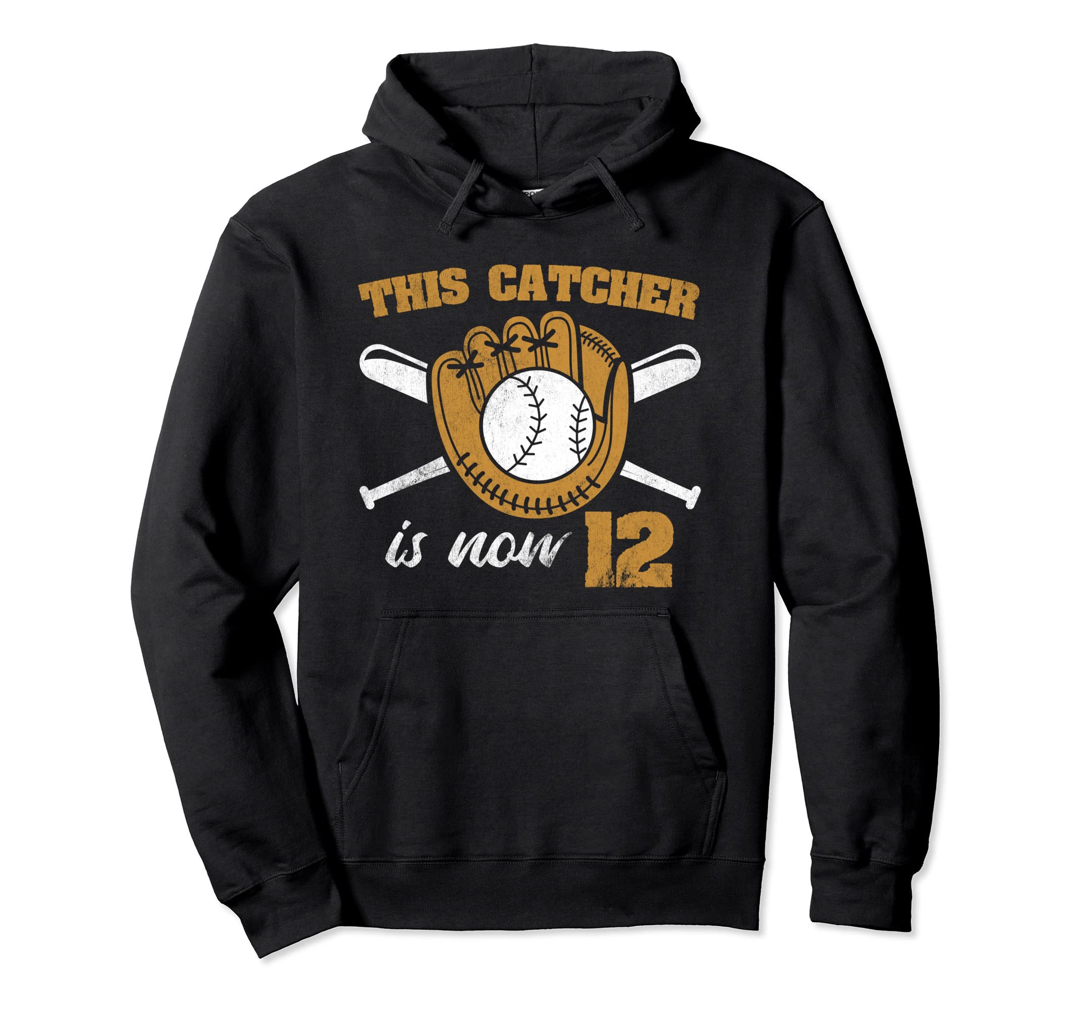 This Catcher Is Now 12 Baseball Hoodie - Casual Everyday Wear Unisex - T-Shirt, Sweatshirt, Hoodie