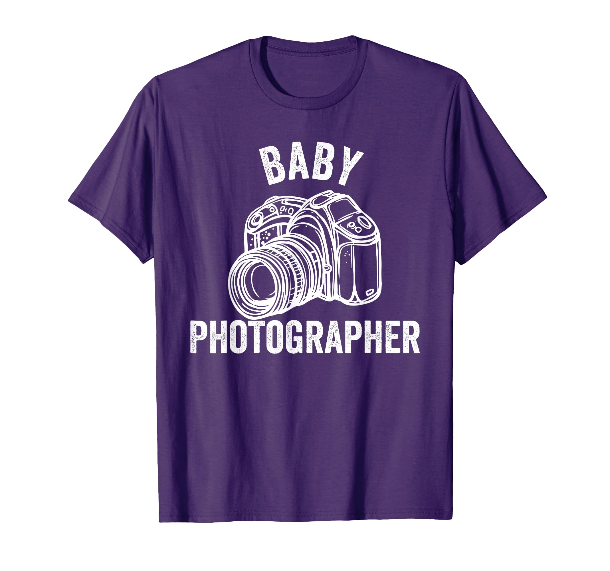 Photographer Newborn Camera Babies T-Shirt - Casual Everyday Wear Men Women - T-Shirt, Sweatshirt, Hoodie