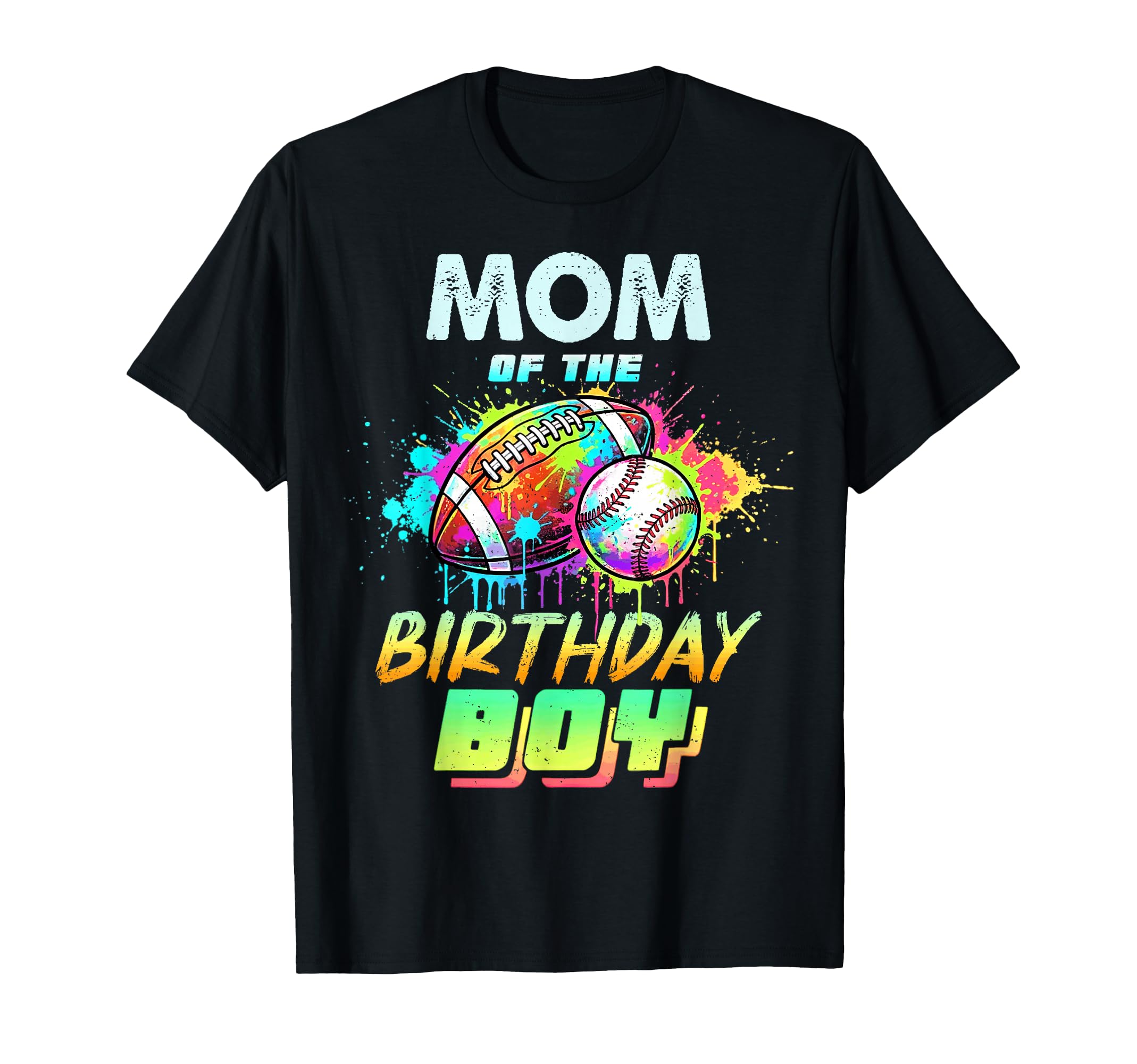 Mom Birthday Football Baseball T-Shirt - Minimalist Print for Adults - T-Shirt, Sweatshirt, Hoodie