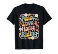 Equestrian 60S 70S Hippie Peace Love Horse T-Shirt - Graphic Print Unisex - T-Shirt, Sweatshirt, Hoodie