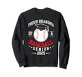 Proud Grandma Baseball Senior Sweatshirt - Casual Everyday Wear for Adults - T-Shirt, Sweatshirt, Hoodie