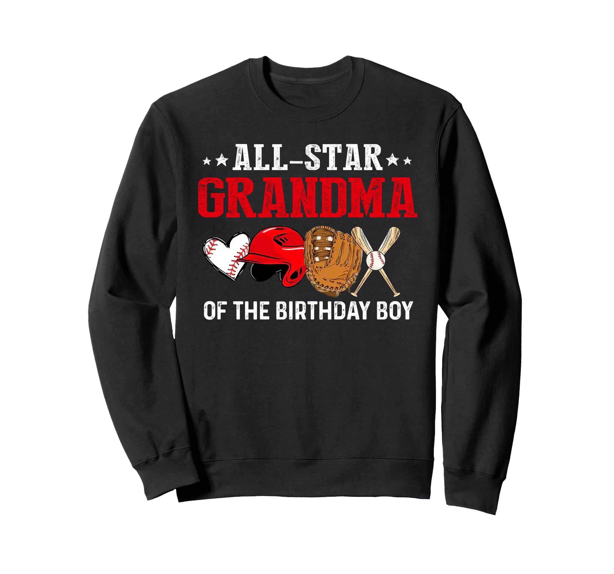 All Star Grandma Birthday Baseball Sweatshirt - Custom Art Print Men Women - T-Shirt, Sweatshirt, Hoodie
