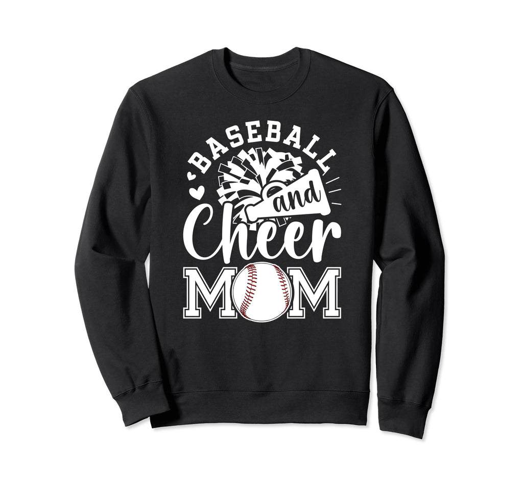 Baseball And Cheer Mom Cheerleading Sweatshirt - Aesthetic Graphic Unisex - T-Shirt, Sweatshirt, Hoodie