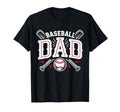 Baseball Dad Happy Fathers Day T-Shirt - Fun Novelty Design Men Women - T-Shirt, Sweatshirt, Hoodie