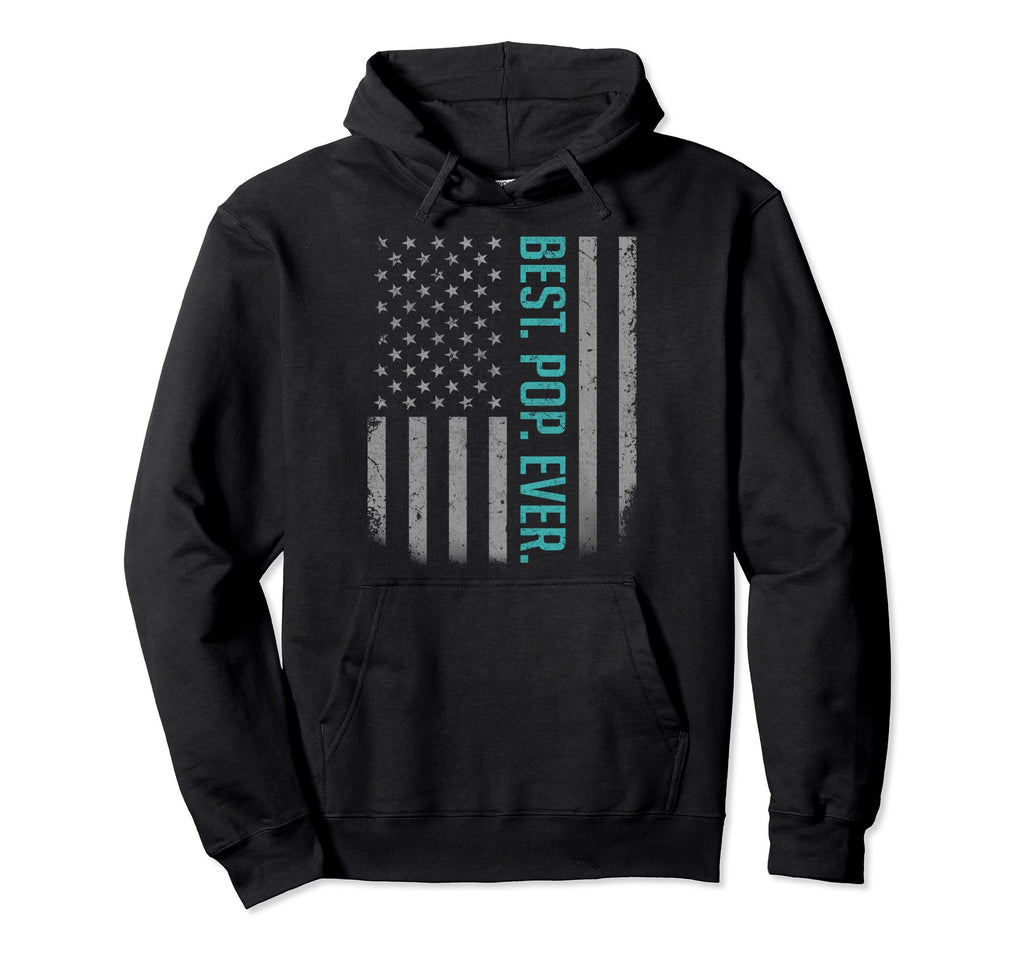 Best Pop Ever Fathers Day Distressed Hoodie - Graphic Print Men Women - T-Shirt, Sweatshirt, Hoodie
