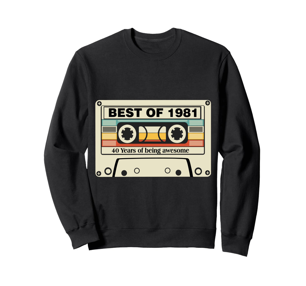 Best 1981 40Th Birthday Cassette Sweatshirt - Aesthetic Graphic Men Women - T-Shirt, Sweatshirt, Hoodie