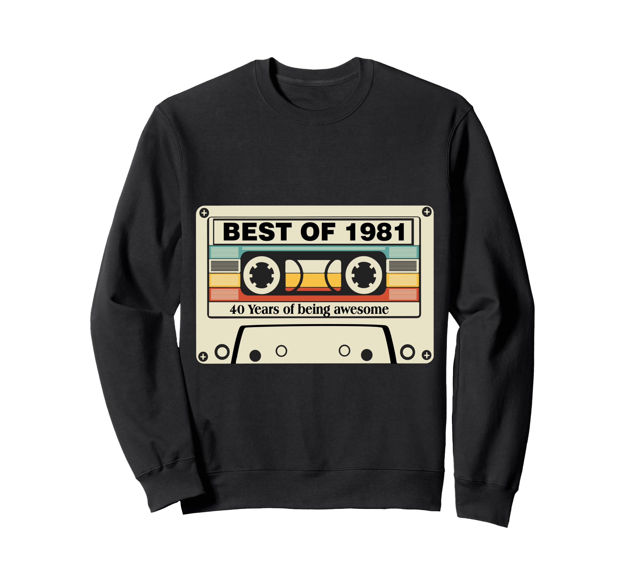 Best 1981 40Th Birthday Cassette Sweatshirt - Aesthetic Graphic Men Women - T-Shirt, Sweatshirt, Hoodie