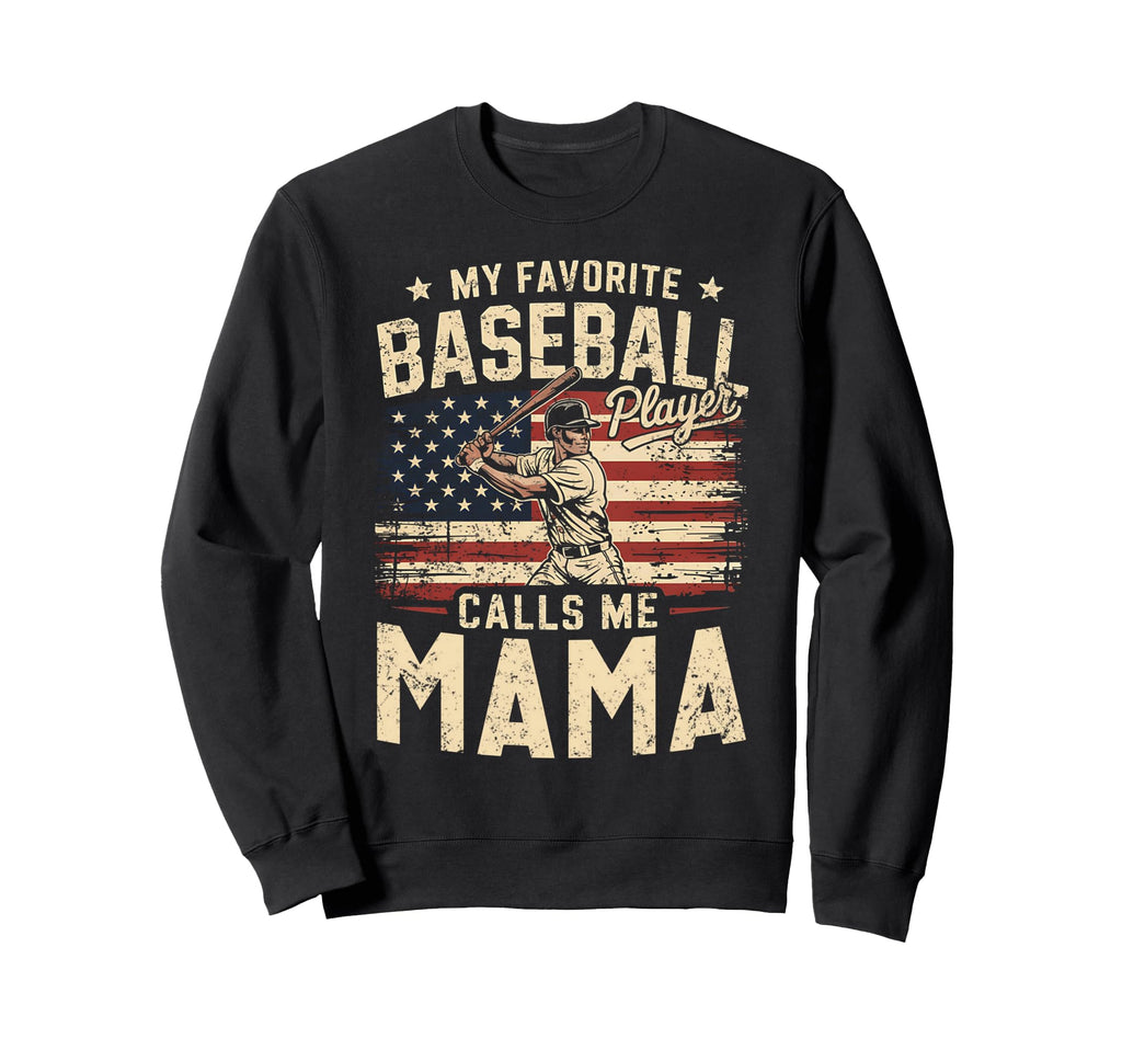 My Favorite Baseball Player Calls Sweatshirt - Minimalist Print Men Women - T-Shirt, Sweatshirt, Hoodie