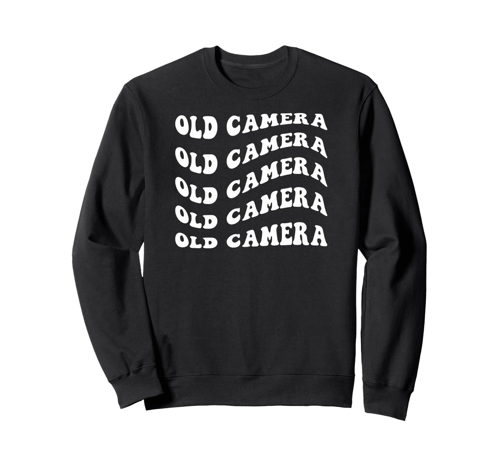 Old Camera Wavy Text Sweatshirt - Trendy Graphic Unisex - T-Shirt, Sweatshirt, Hoodie