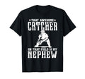 Baseball Catcher Uncle Proud Uncle T-Shirt - Streetwear Style Men Women - T-Shirt, Sweatshirt, Hoodie
