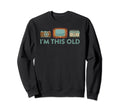 Im This Old Tv Boom Box Camera Boomer Sweatshirt - Streetwear Style Unisex - T-Shirt, Sweatshirt, Hoodie