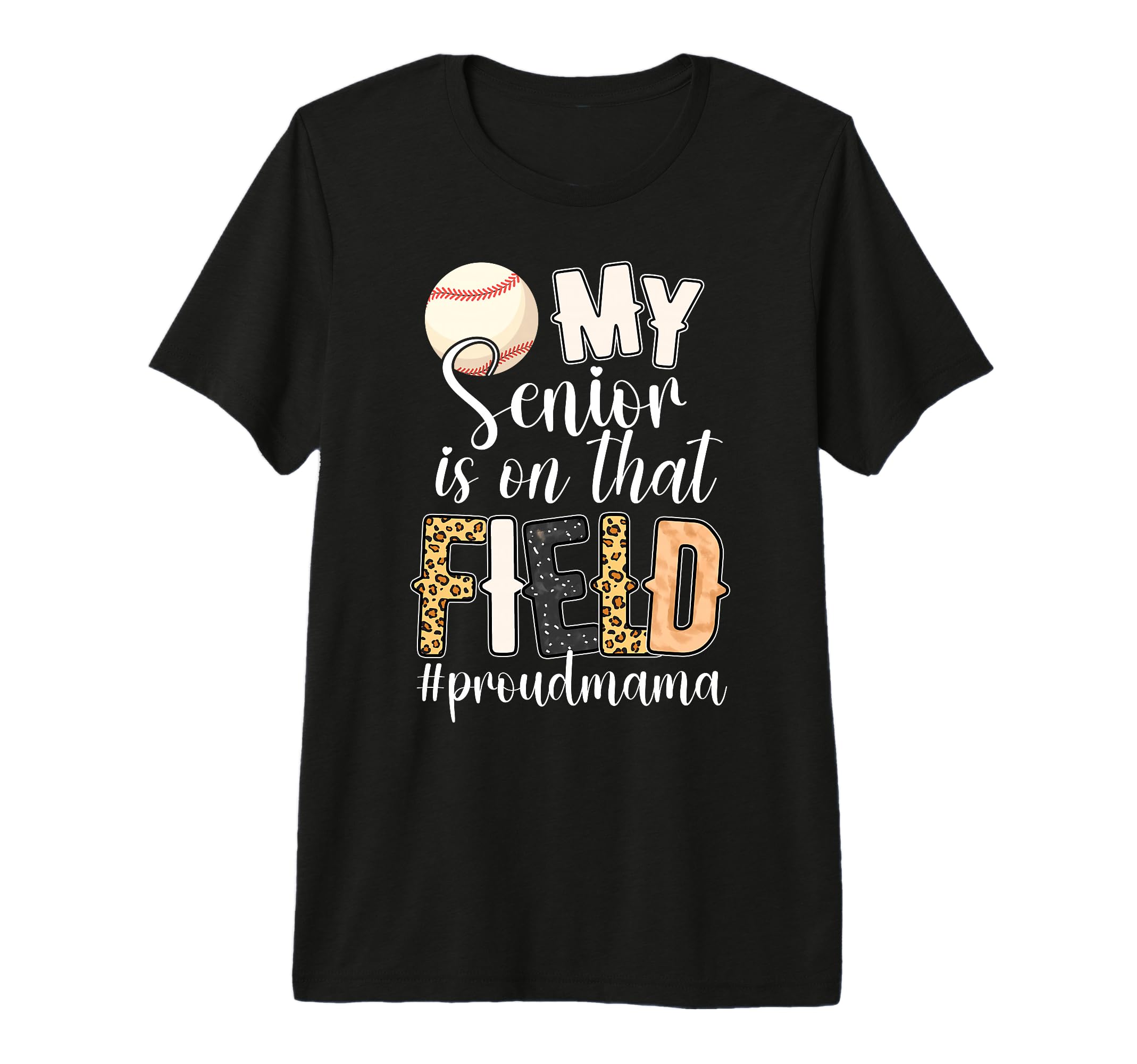 Proud Baseball Senior Mama Baseball T-Shirt - Trendy Graphic for Adults - T-Shirt, Sweatshirt, Hoodie
