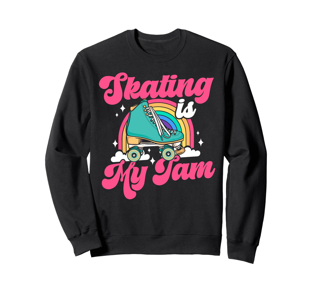 Roller Skating Skate 1970S Skating Is Sweatshirt - Unique Graphic Unisex - T-Shirt, Sweatshirt, Hoodie