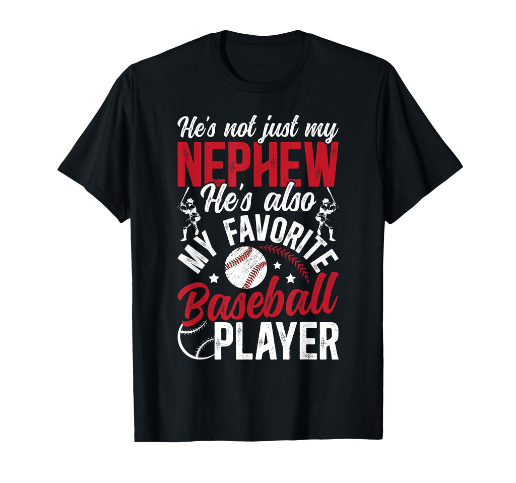 My Favorite Baseball Player Uncle T-Shirt - Unique Graphic Men Women - T-Shirt, Sweatshirt, Hoodie