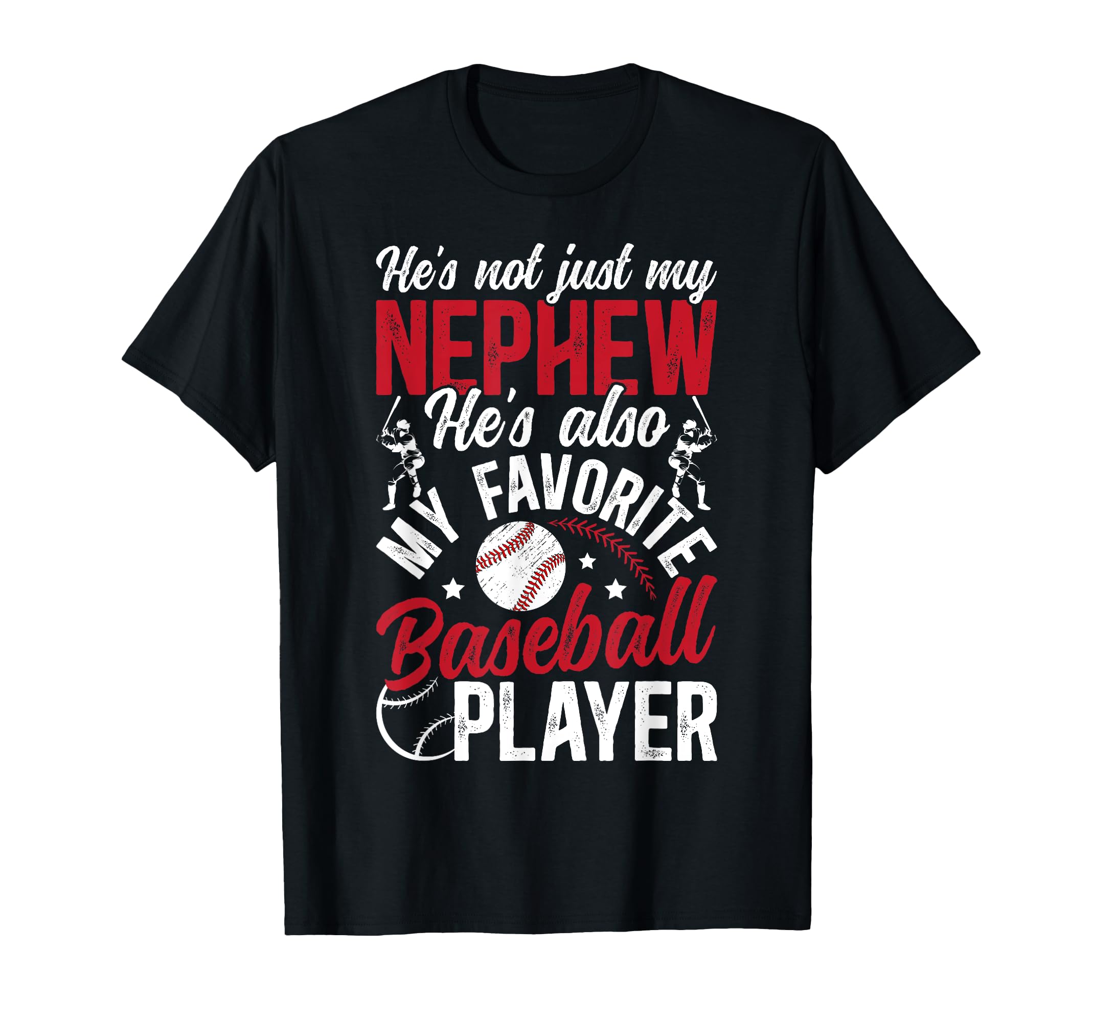 My Favorite Baseball Player Uncle T-Shirt - Unique Graphic Men Women - T-Shirt, Sweatshirt, Hoodie