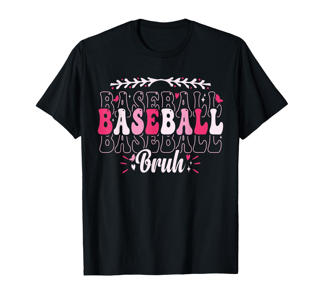 Groovy Baseball Bruh Proud Baseball Mom T-Shirt - Trendy Graphic for Adults - T-Shirt, Sweatshirt, Hoodie