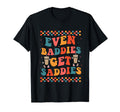 Even Baddies Get Saddies Trendy Boho Mental T-Shirt - Graphic Print Unisex - T-Shirt, Sweatshirt, Hoodie