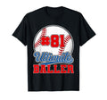 Baseball Baller Player Number 81 Mom Dad T-Shirt - Streetwear Style Unisex - T-Shirt, Sweatshirt, Hoodie