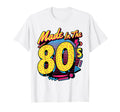 Made 80S Eighties Sunset T-Shirt - Novelty Apparel Men Women - T-Shirt, Sweatshirt, Hoodie