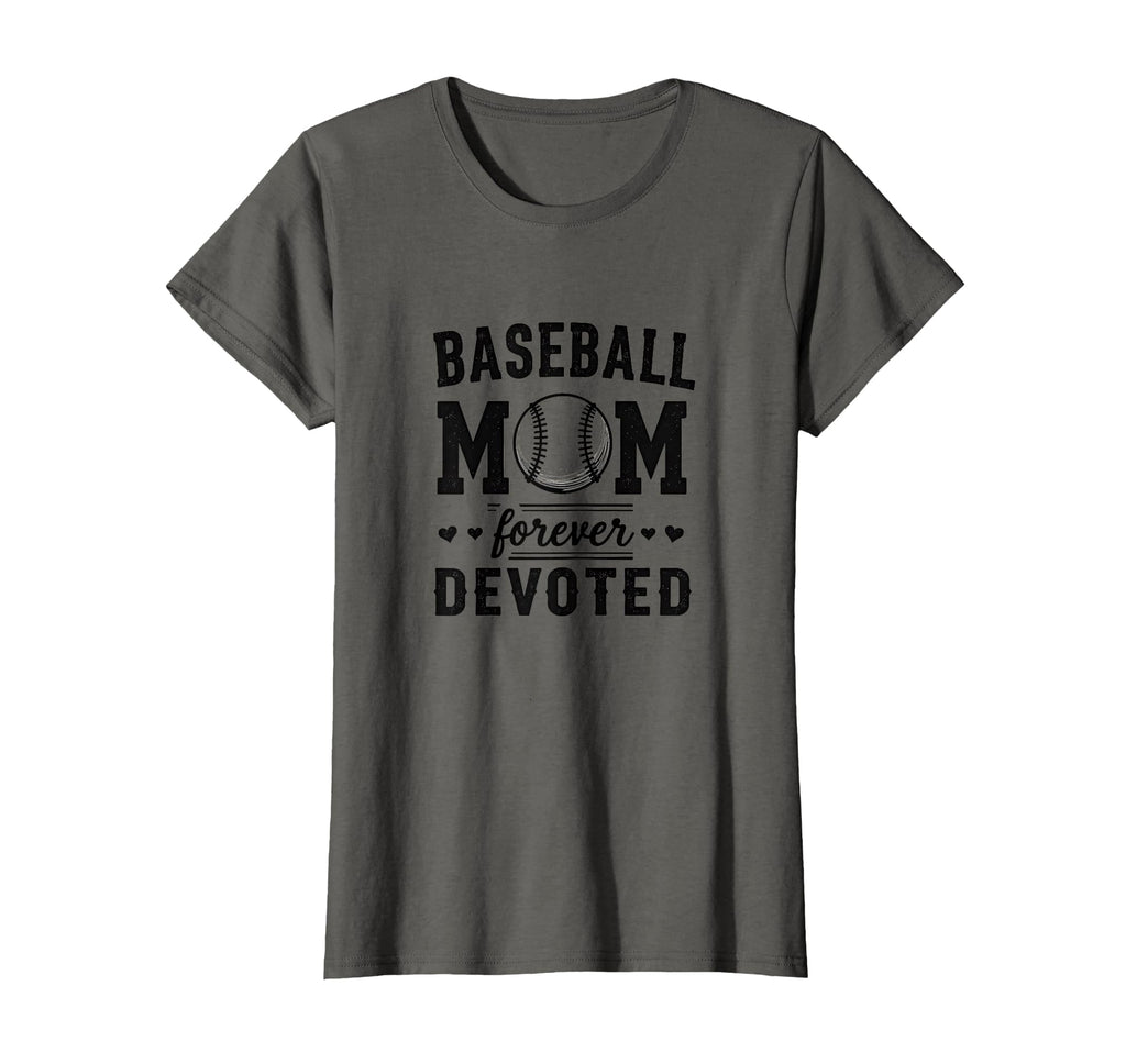Baseball Mom Forever Devoted Team T-Shirt - Novelty Apparel for Adults - T-Shirt, Sweatshirt, Hoodie