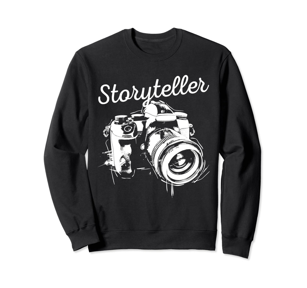 Photographer Storyteller Sweatshirt - Casual Everyday Wear for Adults - T-Shirt, Sweatshirt, Hoodie