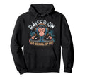 Raised Old School Graffiti Rap Hip Hop Hoodie - Streetwear Style Men Women - T-Shirt, Sweatshirt, Hoodie