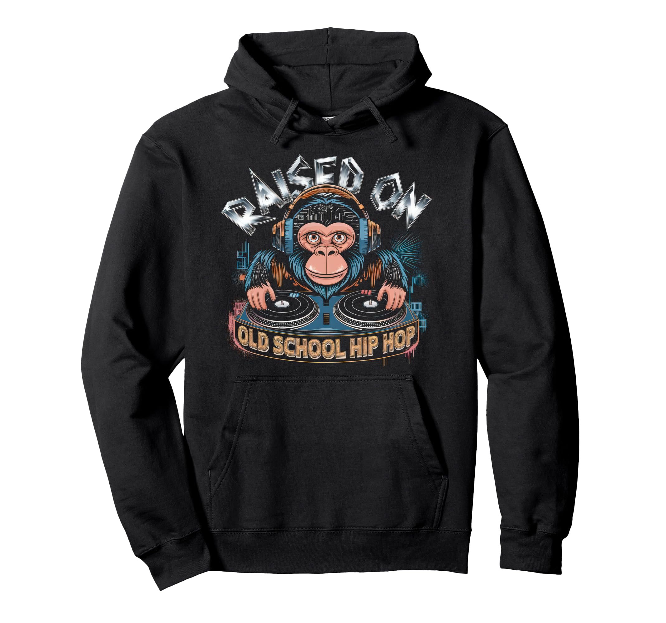 Raised Old School Graffiti Rap Hip Hop Hoodie - Streetwear Style Men Women - T-Shirt, Sweatshirt, Hoodie